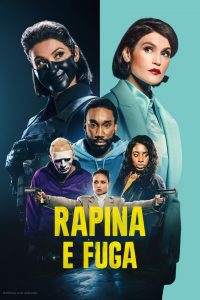 Rapina e Fuga 1