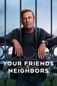 Your Friends & Neighbors 1